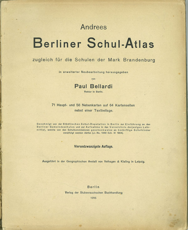 Title page of Andrees 'Berliner Schul-Atlas', 1916, published size 23.4 cm wide by 29.3 cm high.